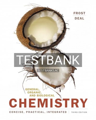 Test Bank for General Organic and Biological Chemistry 3rd Edition by Frost cover