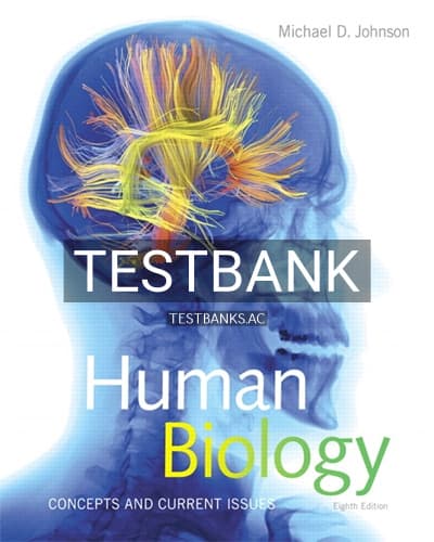 Test Bank for Human Biology Concepts and Current Issues 8th Edition by Johnson cover