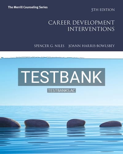 Test Bank for Career Development Interventions 5th Edition by Niles cover