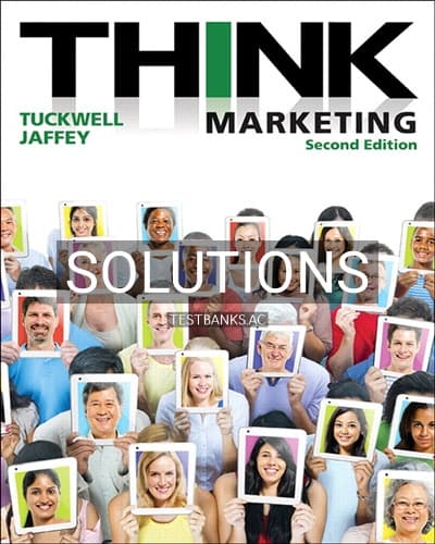 Solutions for THINK Marketing 2nd Edition by Tuckwell cover