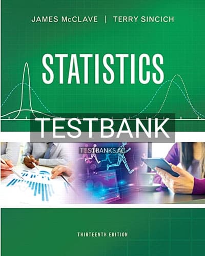 Test Bank for Statistics 13th Edition by McClave cover
