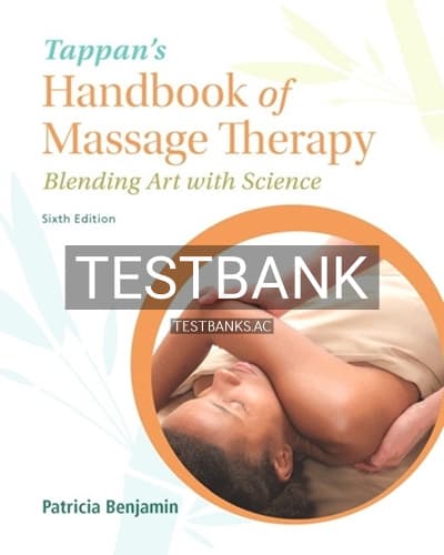 Test Bank for Tappans Handbook of Massage Therapy 6th Edition by Benjamin cover