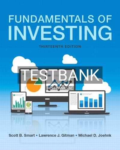 Test Bank for Fundamentals of Investing 13th Edition by Smart cover