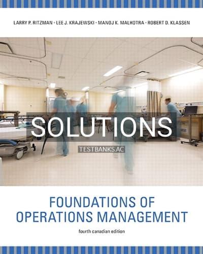 Solutions for Foundations of Operations Management 4th Edition by Ritzman cover