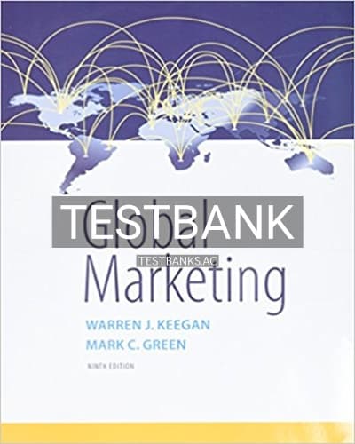 Test Bank for Global Marketing 9th Edition by Keegan cover