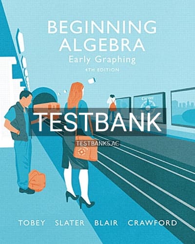 Test Bank for Beginning Algebra Early Graphing 4th Edition by Tobey cover