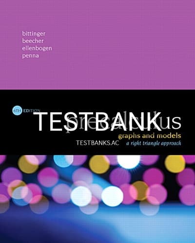 Test Bank for Precalculus Graphs and Models A Right Triangle Approach 6th Edition by Bittinger cover