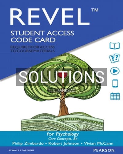 Solutions for Psychology Core Concepts 8th Edition by Zimbardo cover