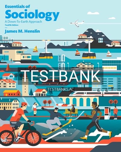 Test Bank for Essentials of Sociology 12th Edition by Henslin cover