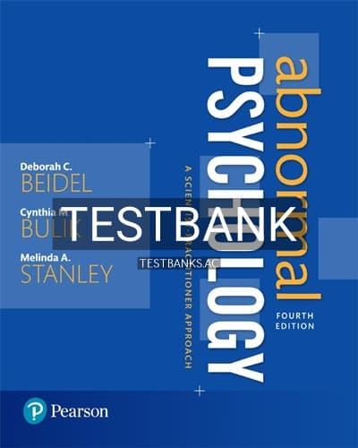 Test Bank for Abnormal Psychology A Scientist Practitioner Approach 4th Edition by Beidel cover