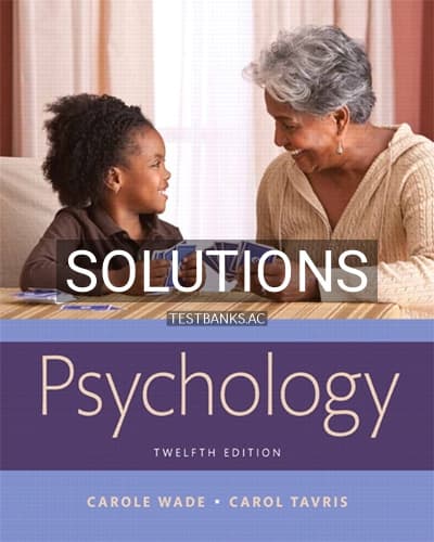 Solutions for Psychology 12th Edition by Wade cover