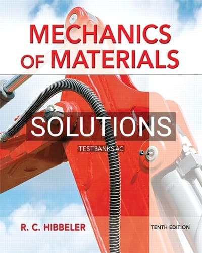 Solutions for Mechanics of Materials 10th Edition by Hibbeler cover