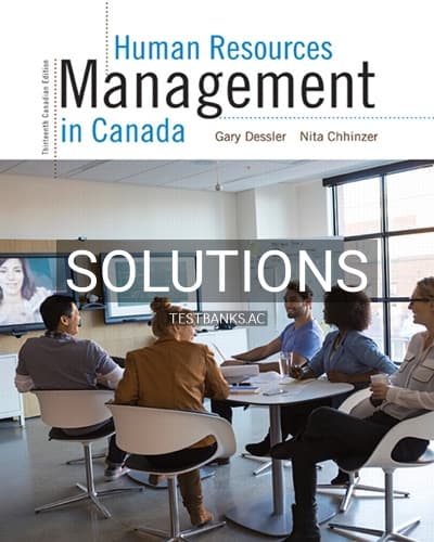 Solutions for Human Resources Management in Canada 13th Edition by Dessler cover