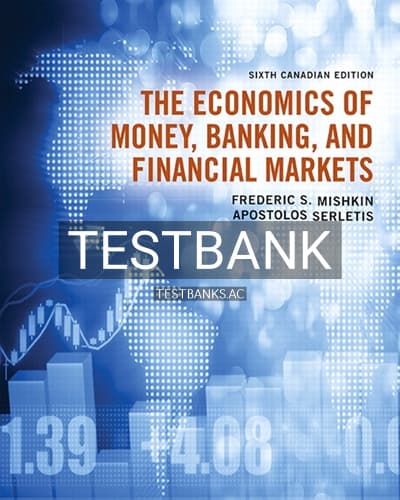 Test Bank for Economics of Money Banking and Financial Markets 6th Edition by Mishkin cover