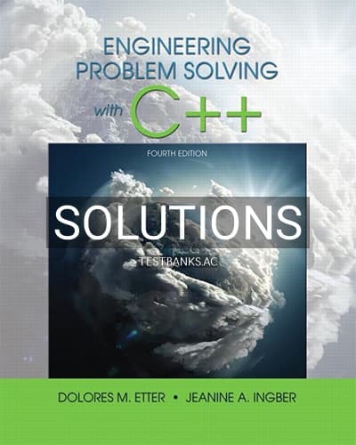 Solutions for Engineering Problem Solving With C++ 4th Edition by Etter cover