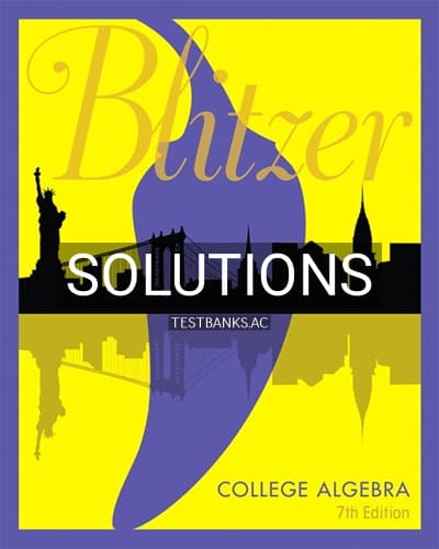 Solutions for College Algebra 7th Edition by Blitzer cover