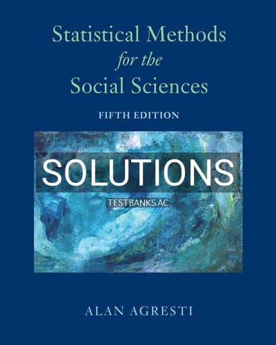 Solutions for Statistical Methods for the Social Sciences 5th Edition by Agresti cover