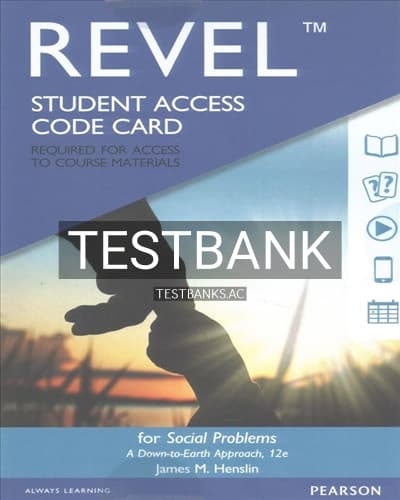 Test Bank for Social Problems A Down to Earth Approach 12th Edition by Henslin cover