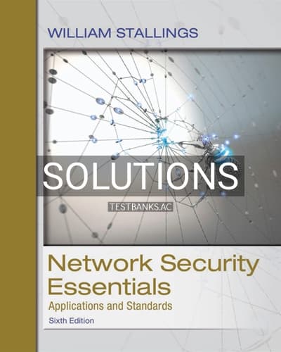 Solutions for Network Security Essentials Applications and Standards 6th Edition by Stallings cover