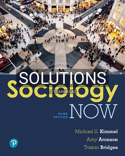 Solutions for Sociology Now 3rd Edition by Kimmel cover