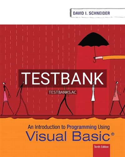 Test Bank for Introduction to Programming Using Visual Basic 10th Edition by Schneider cover