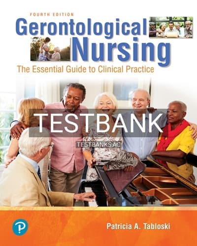 Test Bank for Gerontological Nursing 4th Edition by Tabloski cover