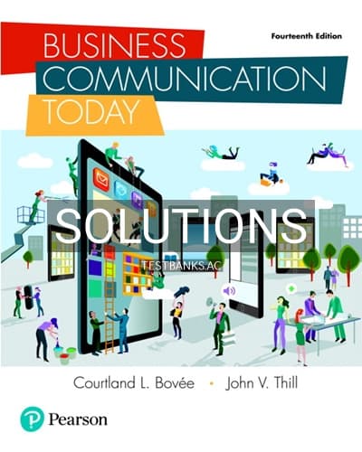Solutions for Business Communication Today 14th Edition by Bovee cover