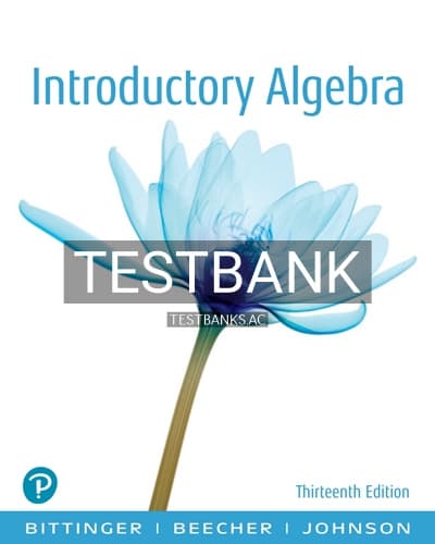 Test Bank for Introductory Algebra 13th Edition by Bittinger cover