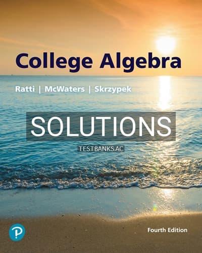 Solutions for College Algebra 4th Edition by Ratti cover