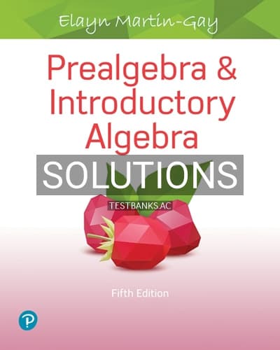 Solutions for Prealgebra and Introductory Algebra 5th Edition by Martin Gay cover