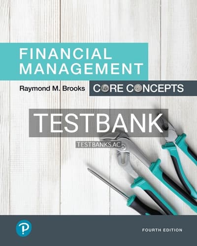 Test Bank for Financial Management Core Concepts 4th Edition by Brooks cover