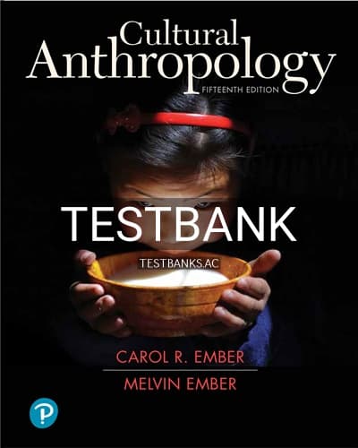 Test Bank for Cultural Anthropology 15th Edition by Ember cover