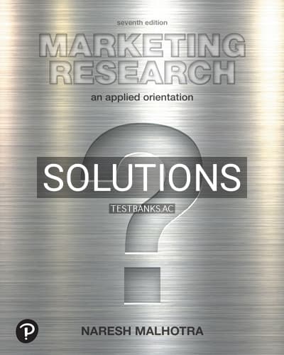 Solutions for Marketing Research An Applied Orientation 7th Edition by Malhotra cover