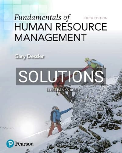 Solutions for Fundamentals of Human Resource Management 5th Edition by Dessler cover