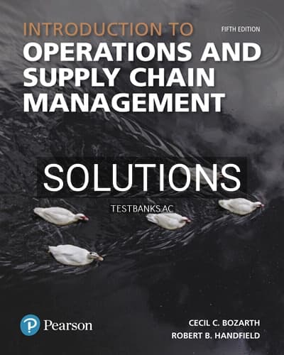 Solutions for Introduction to Operations and Supply Chain Management 5th Edition by Bozarth cover