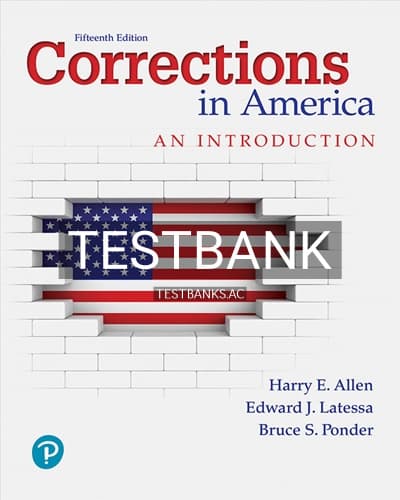 Test Bank for Corrections in America An Introduction 15th Edition by Allen cover