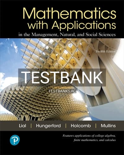 Test Bank for Mathematics with Applications 12th Edition by Lial cover