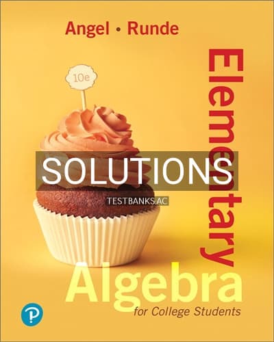 Solutions for Elementary Algebra for College Students 10th Edition by Angel cover