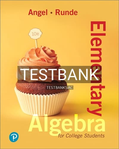 Test Bank for Elementary Algebra for College Students 10th Edition by Angel cover
