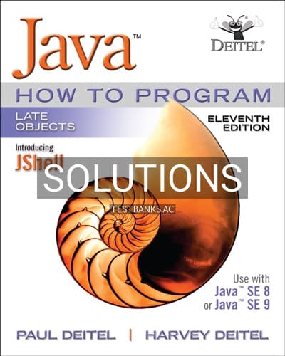 Solutions for Java How To Program Late Objects 11th Edition by Deitel cover