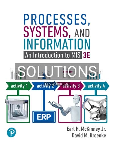 Solutions for Processes Systems and Information 3rd Edition by McKinney cover