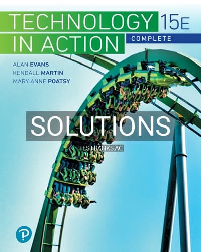 Solutions for Technology In Action Complete 15th Edition by Evans cover