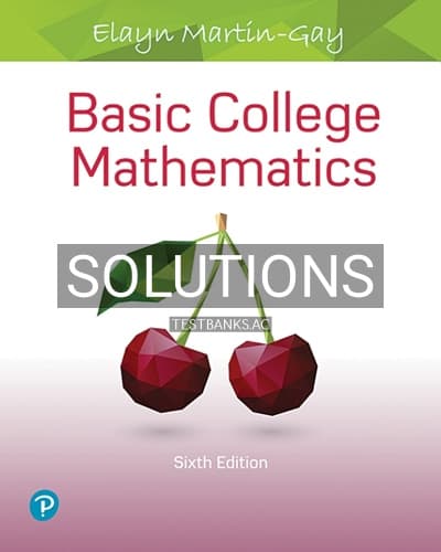 Solutions for Basic College Mathematics 6th Edition by Martin Gay cover