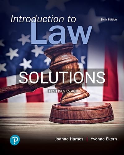 Solutions for Introduction to Law 6th Edition by Hames cover