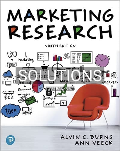 Solutions for Marketing Research 9th Edition by Burns cover