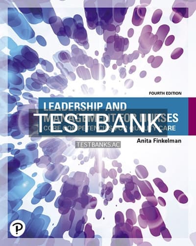 Test Bank for Leadership and Management for Nurses 4th Edition by Finkelman cover