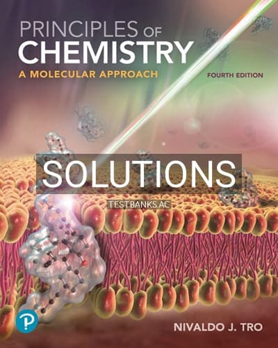 Solutions for Principles of Chemistry 4th Edition by Tro cover