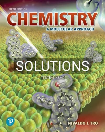 Solutions for Chemistry A Molecular Approach 5th Edition by Tro cover