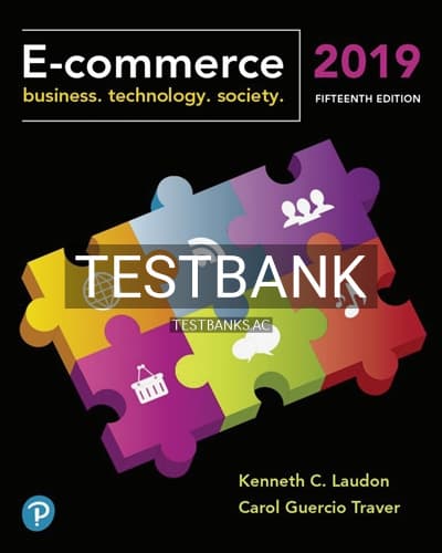 Test Bank for E Commerce 2019 15th Edition by Laudon cover