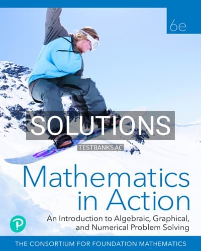 Solutions for Mathematics in Action 6th Edition by Consortium for Foundation Mathematics cover